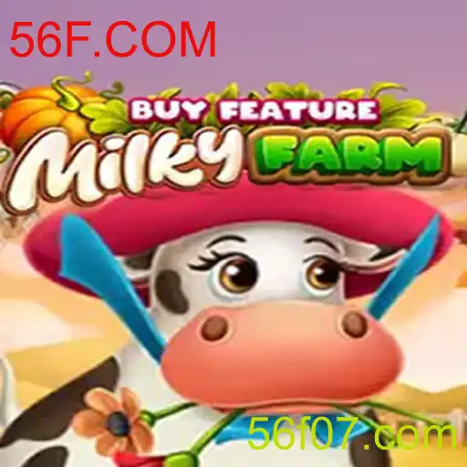 Descubra o Fascinante Mundo de MilkyFarmBuyFeature em 56F.COM